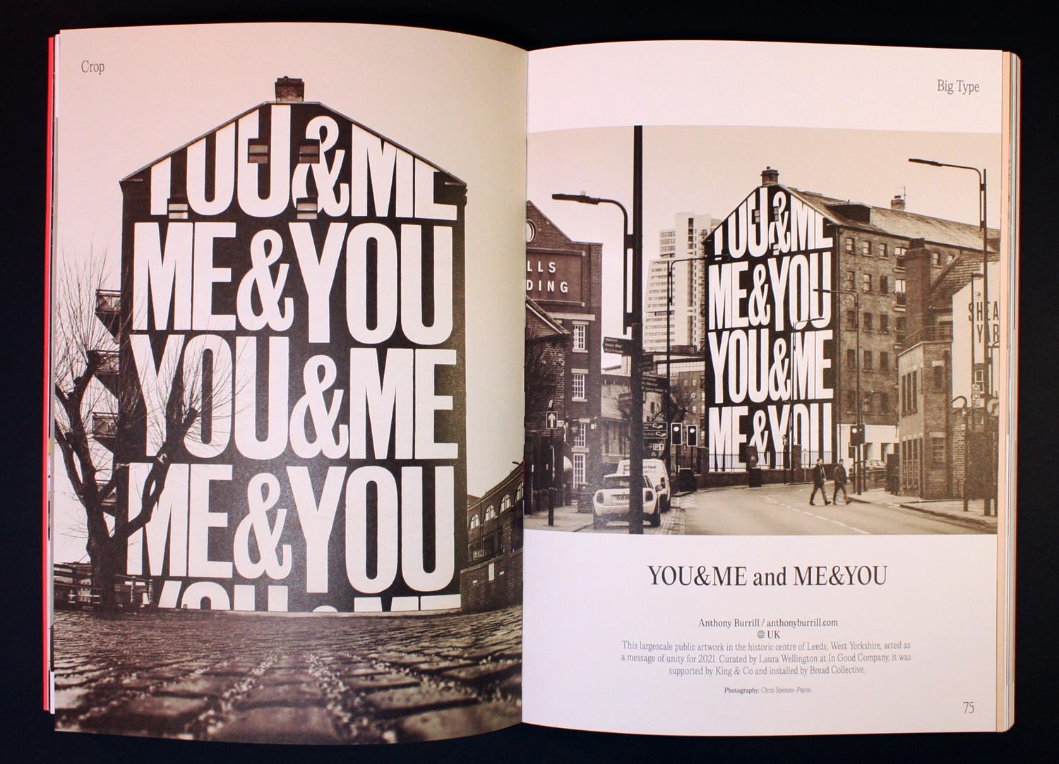 Spread from the ‘Crop’ chapter of the book featuring large scale public artwork in Leeds, UK, by designer Anthony Burrill.